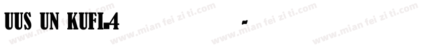 UUS UN KUFI_4免费下载字体转换